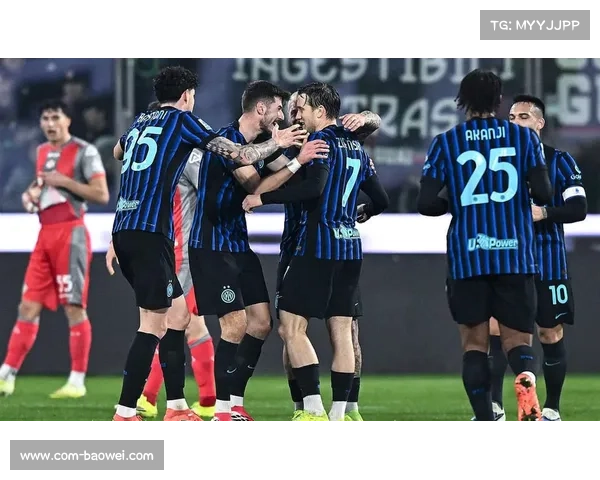 国际米兰2-0客胜克雷莫纳取四连胜,劳塔罗追平队史射手榜第四